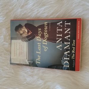 THE LAST DAYS OF DOGTOWN Novel Early America Paperback Book by Anita Diamant